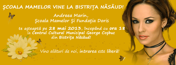 Scoala Mamelor - Andreea Marin
